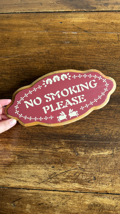 Wooden Painted Cottage “No Smoking Please” Sign