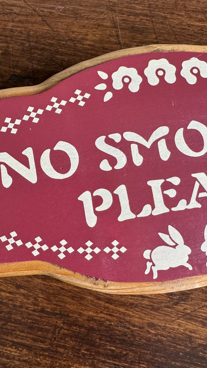 Wooden Painted Cottage “No Smoking Please” Sign